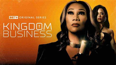 ‘Kingdom Business’ Renewed For Season 2 At BET.